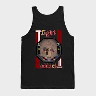 Fight addict Tank Top